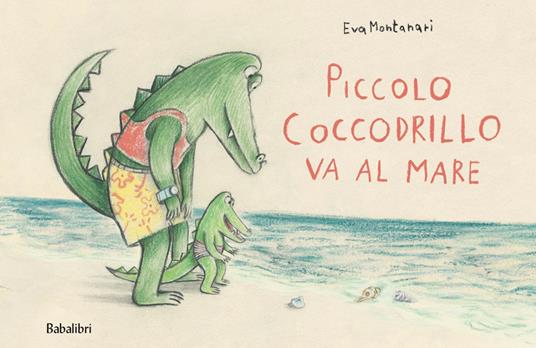 Piccolo coccodrillo va al mare